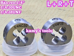 Bàn ren tạo ren ngoài 1/4 inch (6.35mm) bước ren thô và mịn 1/4-20 UNC 1/4-28 UNF L+R+T LRT-431420C LRT-431428F