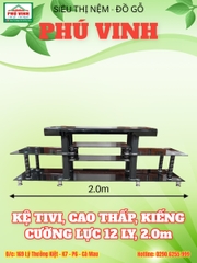 Kệ Tivi, Cao Thấp, Kiếng Cường Lực 12 Ly, 1.8m