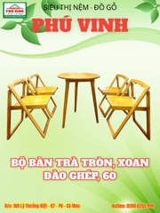 Bộ Bàn Trà Tròn, Xoan Đào Ghép, 60