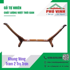 Khung Võng, Tràm 2 Trụ, Trơn