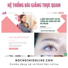 Khoá Học Nối Mi Classic Online (Không Dụng Cụ)