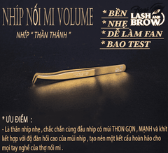 Nhíp Nối Mi Volume Vàng Thần Thánh (Magic Volume)