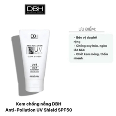 Kem chống nắng chống ô nhiễm DBH Dermaesthetics Anti-Pollution UV Shield SPF50 phổ rộng 60ml (trắng)