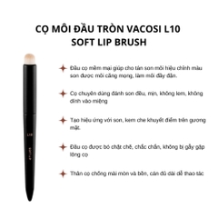 Cọ môi cao cấp Vacosi đầu tròn Soft Lip Brush - L10 cọ tán đều màu môi tự nhiên Hàn Quốc chính hãng