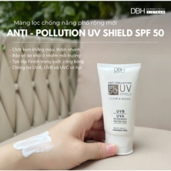 Kem chống nắng chống ô nhiễm DBH Dermaesthetics Anti-Pollution UV Shield SPF50 phổ rộng 60ml (trắng)