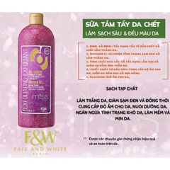 Sữa tắm có hạt tẩy da chết toàn thân FAIR AND WHITE 475ml và 940ml giúp làm sạch F&W Pháp chính hãng