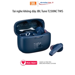 Tai nghe không dây JBL Tune T230NC TWS - True Wireless - Chống ồn chủ động, tích hợp micro, chống nước IPX4