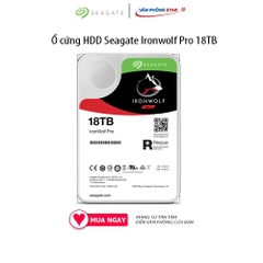 Ổ cứng HDD Seagate Ironwolf Pro 18TB 3.5 inch, 7200RPM, SATA, 256MB Cache (ST18000NE000) chính hãng Vanphongstar