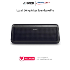 Loa di động Anker Soundcore Pro. Kháng nước, bụi IPX4. Kết nối Bluetooth 4.2, NFC, tích hợp micro, 25W, pin 18 giờ