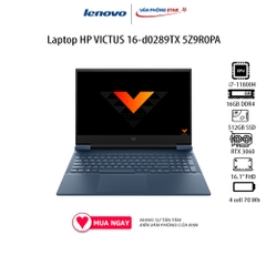 Laptop HP VICTUS 16-d0289TX 5Z9R0PA (16.1 inch Full HD/ 144Hz/Intel Core i7-11800H/16GB/512GB SSD/NVIDIA GeForce RTX 3060)