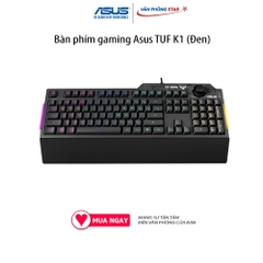 Bàn phím gaming Asus TUF K1 (Đen). Kích thước Full size, bàn phím giả cơ, kết nối USB, full size