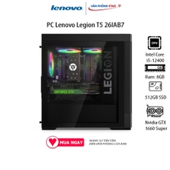 PC Lenovo Legion T5 26IAB7 (i5-12400/8GB RAM/512GB SSD/GTX1660 Super/WL+BT/K+M/Win 11) (90SV00J5VN)