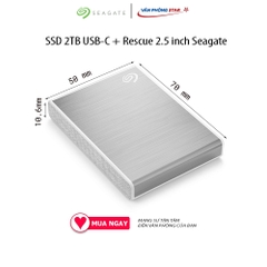 Ổ cứng gắn ngoài SSD 2TB USB-C + Rescue 2.5 inch Seagate One Touch Giao tiếp USB-C, Tốc độ Đọc/Ghi 1,030MB/s