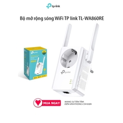 Bộ mở rộng sóng WiFi TP link TL-WA860RE