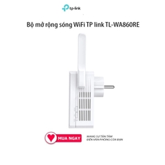 Bộ mở rộng sóng WiFi TP link TL-WA860RE