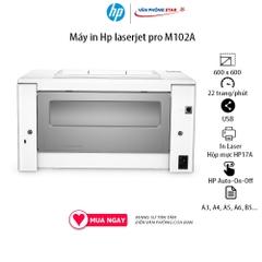 Máy in Hp laserjet pro M102A Tốc độ 22 trang / phút khổ A4, 600 x 600 dpi dùng mực 17A tại vanphongstar chính hãng
