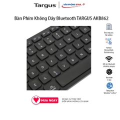Bàn phím không DâyTargus Multi device Compact Bluetooth AKB862AP full size. Thiết kế mỏng đẹp kháng khuẩn