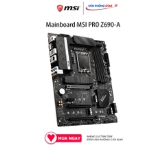 Mainboard MSI PRO Z690-A (Intel Z690, Socket 1700, ATX, 4 khe RAM DDR4)