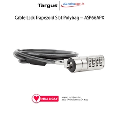Khóa Laptop TARGUS DEFCON Resettable TrapEZoid Combo Cable Lock Trapezoid Slot Polybag – ASP66APX