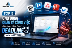 Top 5 Ứng Dụng Quản Lý Công Việc Giúp Bạn 'Giải Cứu' Deadline Mỗi Ngày (2026)
