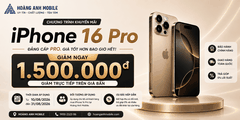 Khuyến Mãi iPhone 16 Pro: Giảm Ngay 1.500.000đ Tại Hoàng Anh Mobile