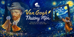 Van Gogh Thương Mến: Hành Trình Cảm Xúc Bước Vào Thế Giới Tranh Của Vincent Van Gogh