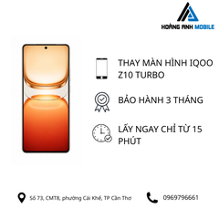 Thay màn hình IQOO Z10 Turbo