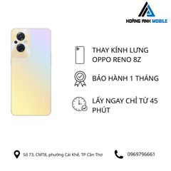 Thay kính lưng Oppo Reno 8Z