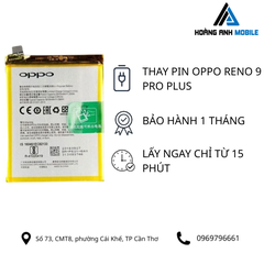 Thay pin Oppo Reno 9 pro plus