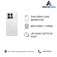 Thay kính lưng Redmi K70e