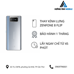 Thay kính lưng Zenfone 8 Flip
