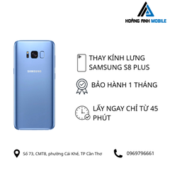 Thay kính lưng Samsung S8 Plus