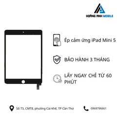 Ép cảm ứng iPad Mini 5
