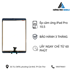 Ép cảm ứng iPad Pro 10.5