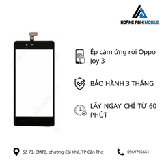 Ép cảm ứng rời Oppo Joy 3