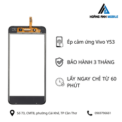 Ép cảm ứng Vivo Y53