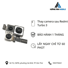 Thay camera sau Redmi Turbo 3