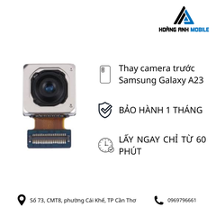 Thay camera trước Samsung Galaxy A23