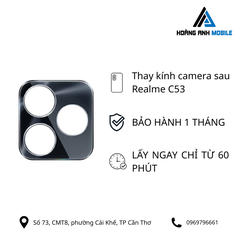 Thay kính camera sau Realme C53