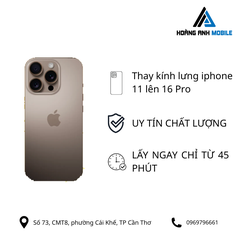 Thay kính lưng iPhone 11 lên 12 Pro/13Pro/14Pro/15Pro/16Pro