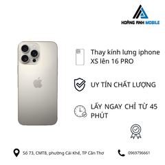 Thay kính lưng Xs lên 13Pro/14Pro/15Pro/16Pro