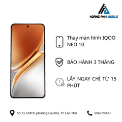 Thay màn hình IQOO NEO 10