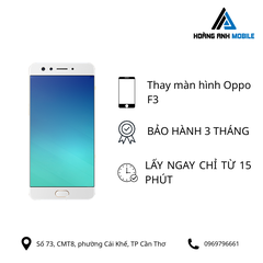 Thay màn hình Oppo F3