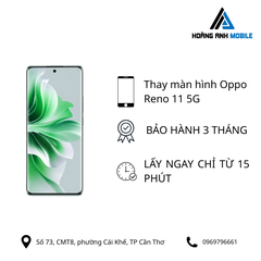 Thay màn hình Oppo Reno 11 5G