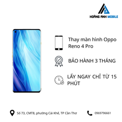 Thay màn hình Oppo Reno 4 Pro