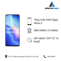 Thay màn hình Oppo Reno 5