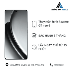 Thay màn hình Realme GT neo 6