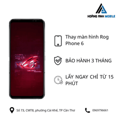 Thay màn hình Rog Phone 6