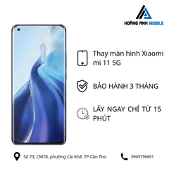 Thay màn hình Xiaomi Mi 11 5G