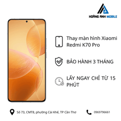 Thay màn hình Xiaomi Redmi K70 Pro